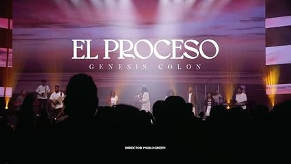 El Proceso  Ahora Te Veo