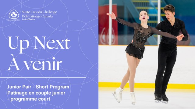 Junior Pair Short / Patinage en couple junior - programme court - Rink A - 2023-2024 Junior/Senior Skate Canada Challenge / Défi Patinage Canada
