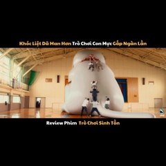 Review Phim Trò Chơi Sinh Tồn (Ý Trời Đã Định)