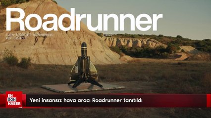 Yeni insansız hava aracı Roadrunner tanıtıldı