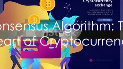 Consensus Algorithm The Heart of Cryptocurrency 2023-24