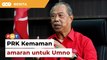 PRK Kemaman: Amaran untuk Umno nilai semula kerjasama dengan PH, kata Muhyiddin