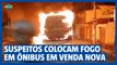 Suspeitos colocam fogo em ônibus em Venda Nova