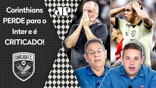 O Corinthians É MUITO RUIM, gente! Tem que RECOMEÇAR DO ZERO e... DERROTA pro Inter é CRITICADA!