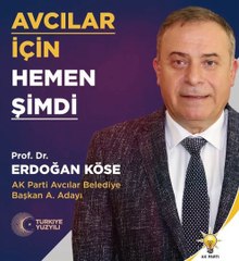 AKParti Avcılar Belediye Başkan A.Adayı Erdoğan Köse