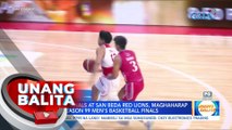 MAPUA Cardinals & San Beda Red Lions, maghaharap sa NCAA Season 99 Men's Basketball Finals | UB