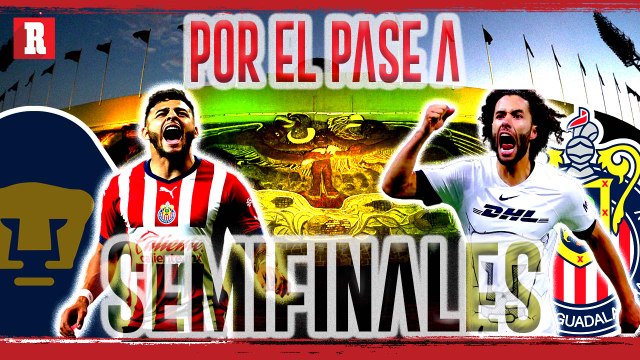 Previa PUMAS vs CHIVAS || Dos grandes, un boleto a SEMIFINALES