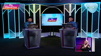 Episod 627 My #QuranTime Khamis 12 Mei 2022 Surah Al-Dukhan (44:19-39) Halaman 497