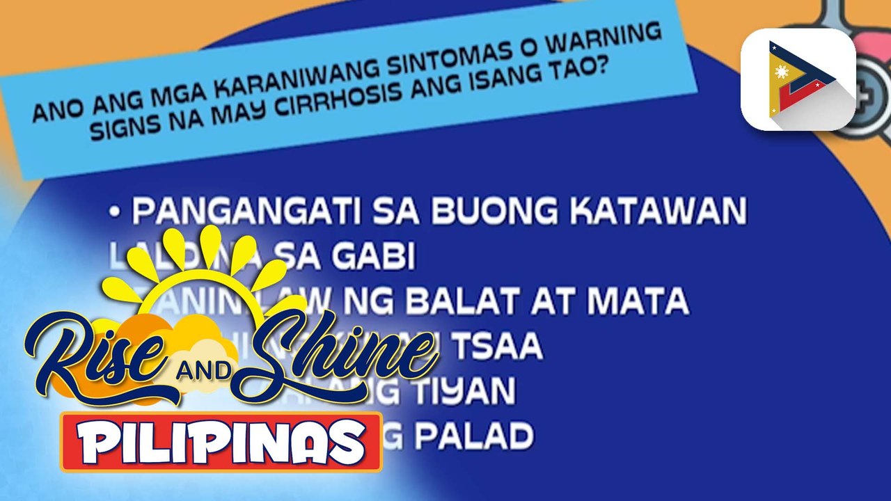 Say ni Dok | Alamin kung ano ang mga sintomas at epekto ng cirrhosis of the liver