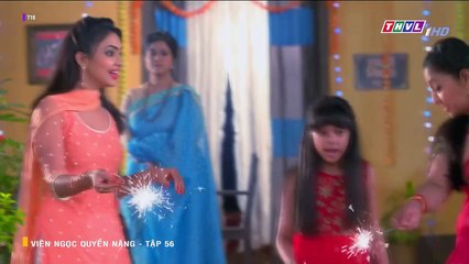 VIÊN NGỌC QUYỀN NĂNG TẬP 56 - THVL1 LỒNG TIẾNG - PHIM ẤN ĐỘ - XEM PHIM VIEN NGOC QUYEN NANG TAP 57