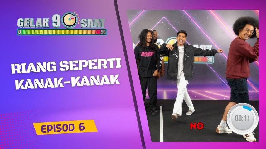 GELAK 90s Bonus - Riang seperti kanak-kanak (6)