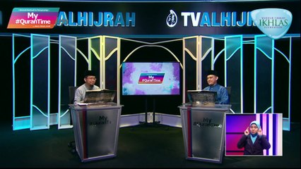 Episod 654 My #QuranTime Rabu 8 Jun 2022 Surah Qaf (50:36-45) & Surah Dhariyat (51:1-6) M/S 520