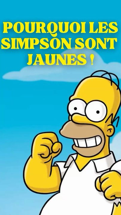 Pourquoi Les SIMPSON sont JAUNES ?