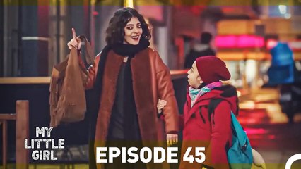 My Little Girl Episode 45