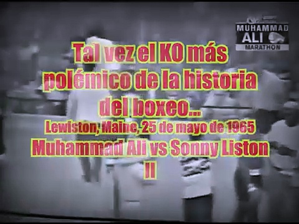 EL KO MÁS POLÉMICO DE LA HISTORIA DEL BOXEO    ALI vs LISTON II