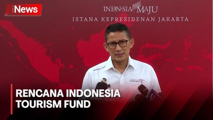 Rencana Pendirian Indonesia Tourism Fund, Dana akan Dikelola LPDP Kemenkeu