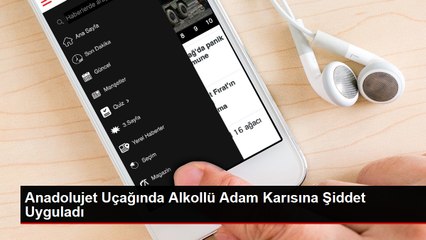 Anadolujet Uçağında Alkollü Adam Karısına Şiddet Uyguladı