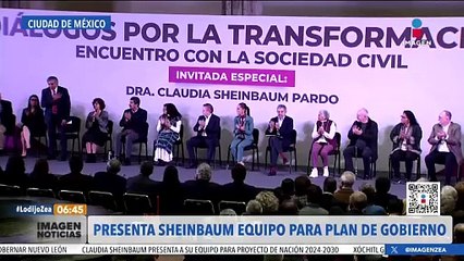 Claudia Sheinbaum presenta a equipo para plan de gobierno
