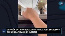 Un avión en China realiza un aterrizaje de emergencia por un grave fallo en el motor