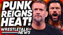 Backstage CM Punk & Roman Reigns WWE HEAT! | WrestleTalk