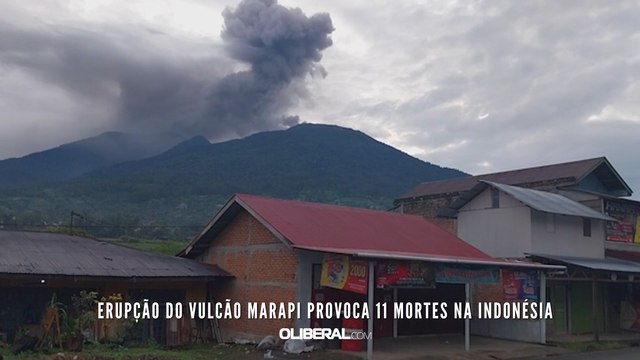 Erupção do vulcão Marapi provoca 11 mortes na Indonésia