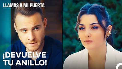 Eda Le Devolvió Su Anillo A Serkan - Llamas A Mi Puerta