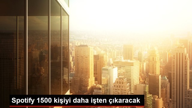 Spotify 1500 kişiyi daha işten çıkaracak
