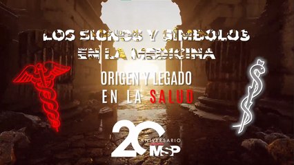 Los signos y símbolos en la medicina: Origen y legado en la salud - #ExclusivoMSP