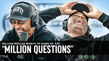ANSWERING ALL YOUR QUESTIONS WITH A MILLION DOLLAZ WORTH OF GAME