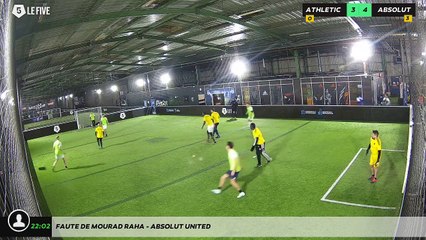 Faute de Mourad RAHA - ABSOLUT UNITED