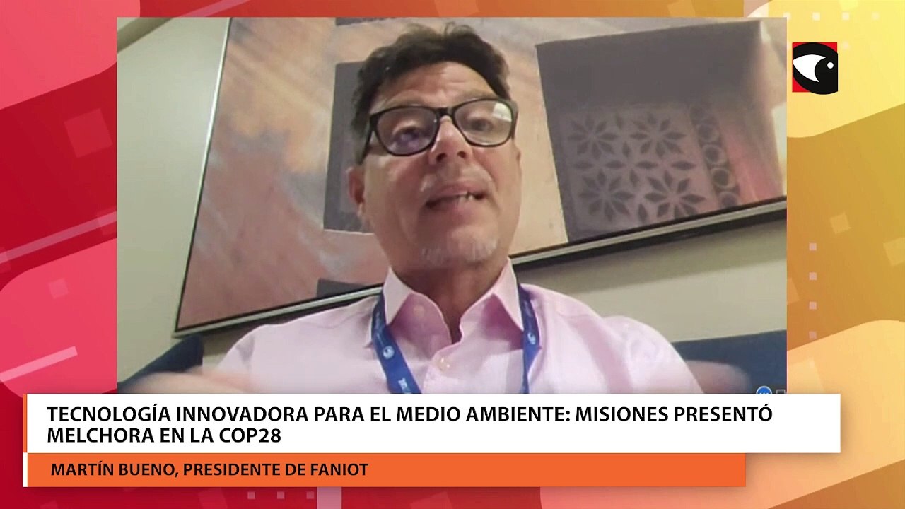 Tecnología innovadora para el medio ambiente Misiones presentó Melchora en la COP28