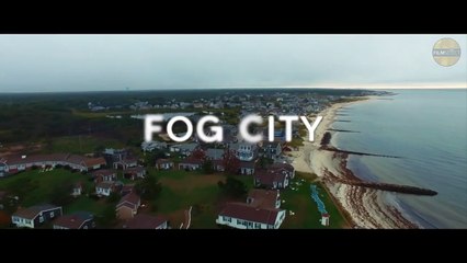 FOG CITY Trailer (2023)