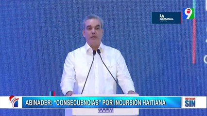 El Jefe de Estado “ consecuencias” tras ingreso de agentes a RD | Emisión Estelar SIN con Alicia Ortega