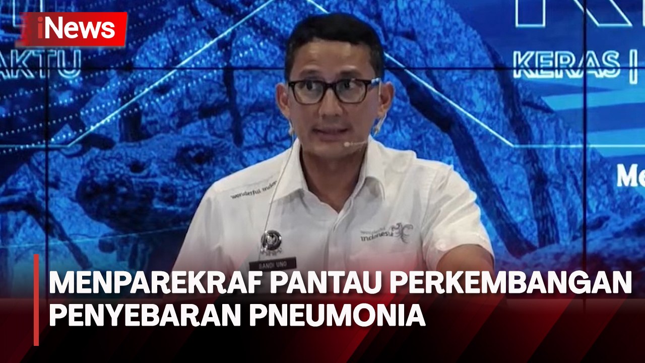 Ramai Soal Kasus Penyebaran Pneumonia, Menparekraf Sandiaga Uno: Indonesia Masih Terkendali