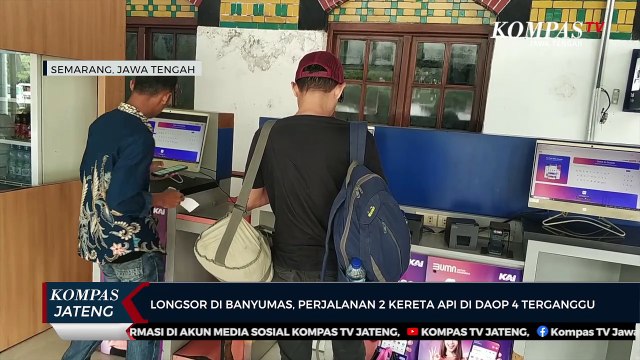 Longsor di Banyumas, Perjalanan 2 Kereta Api di Daop IV Semarang Terganggu