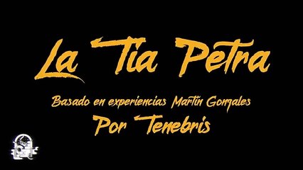 La Extraña Tía Petra (Historias De Brujas