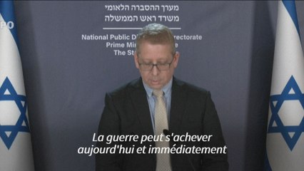 La guerre peut s'arrêter immédiatement "à deux conditions" dit le gouvernement israélien
