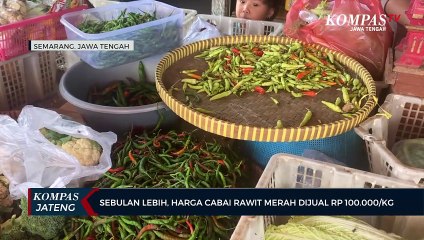 Sebulan Lebih, Harga Cabai Rawit Merah di Kota Semarang dijual RP 100.000 Per Kilogram