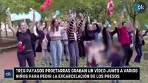 Tres payasos proetarras graban un vídeo junto a varios niños para pedir la excarcelación de los presos