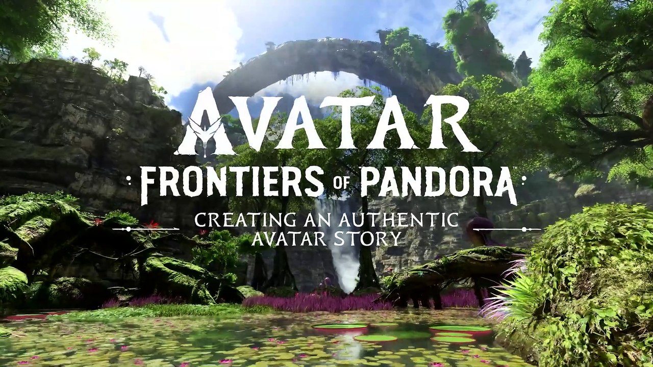 Avatar  Frontiers of Pandora Making an Authentic Avatar Story
