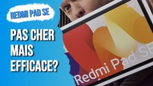 REDMI PAD SE : Une tablette PAS CHER mais ...