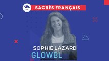 Sacrés Français x Sophie Lazard, Directrice générale de GLOWBL