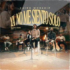 Ya No Me Siento Solo Video Oficial