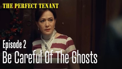Be Careful Of The Ghosts - The Perfect Tenant Episode 2