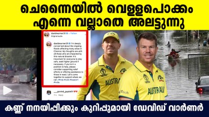 ഇന്ത്യ എന്നാൽ രണ്ടാം ഭവനം ആയവർ, David Warner's Viral Post Against Chennai Flood
