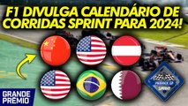 MIAMI, CHINA, SÃO PAULO de novo: F1 divulga calendário de CORRIDAS SPRINT para 2024 | PADDOCK SPRINT