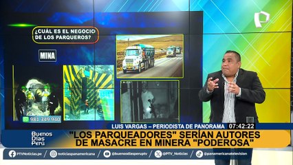 Masacre en Pataz: ‘Los Parqueros’ serían los autores del ataque a minera ‘Poderosa’