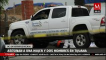 Asesinan a mujer y dos hombres en Tijuana, Baja California