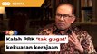 Kalah PRK tak gugat kekuatan di Parlimen, kata Anwar