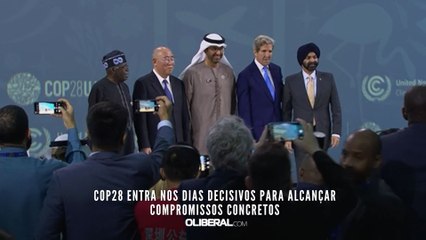 COP28 entra nos dias decisivos para alcançar compromissos concretos